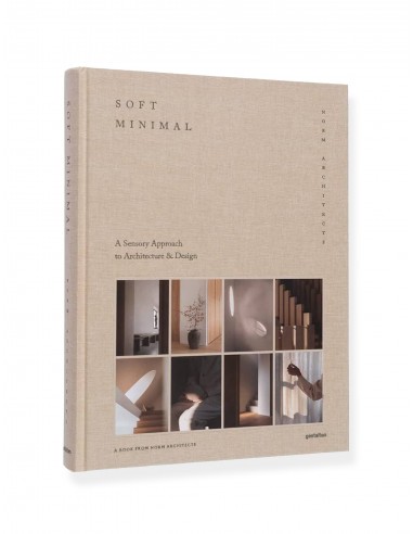 Soft Minimal: A Sensory Approach to Architecture and Design des créatures d'habitude